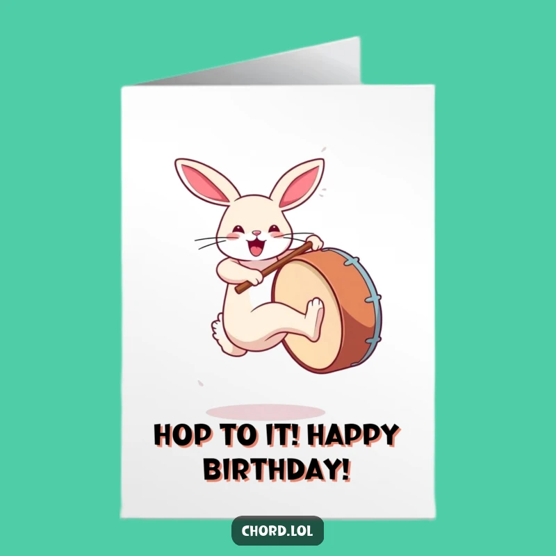 Free Printable Birthday Card: Funny Rabbit Drummer - Humorous Downloadable